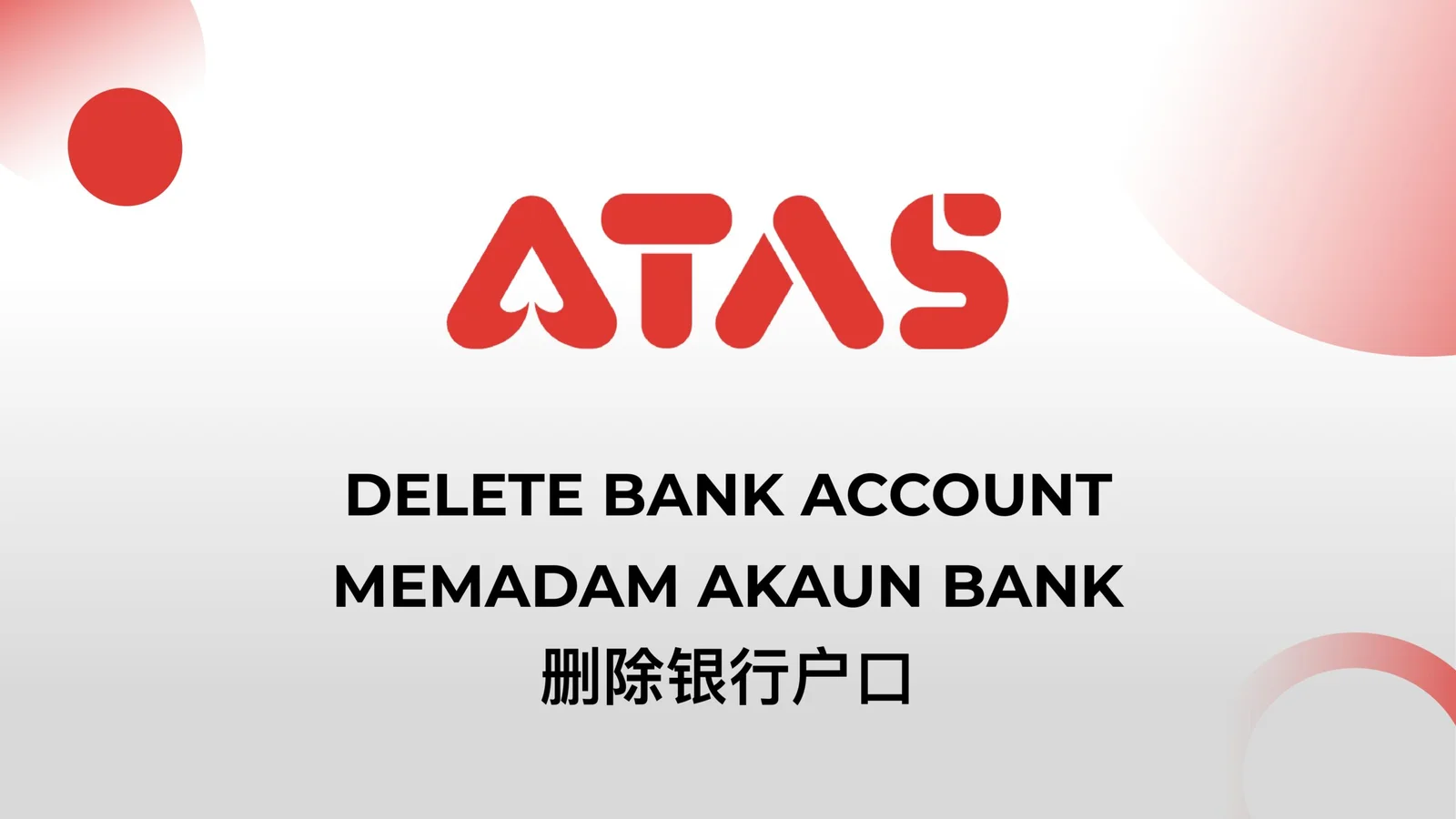 Delete-bank-account guide overview — step 1 of the Delete a Bank Account guide
