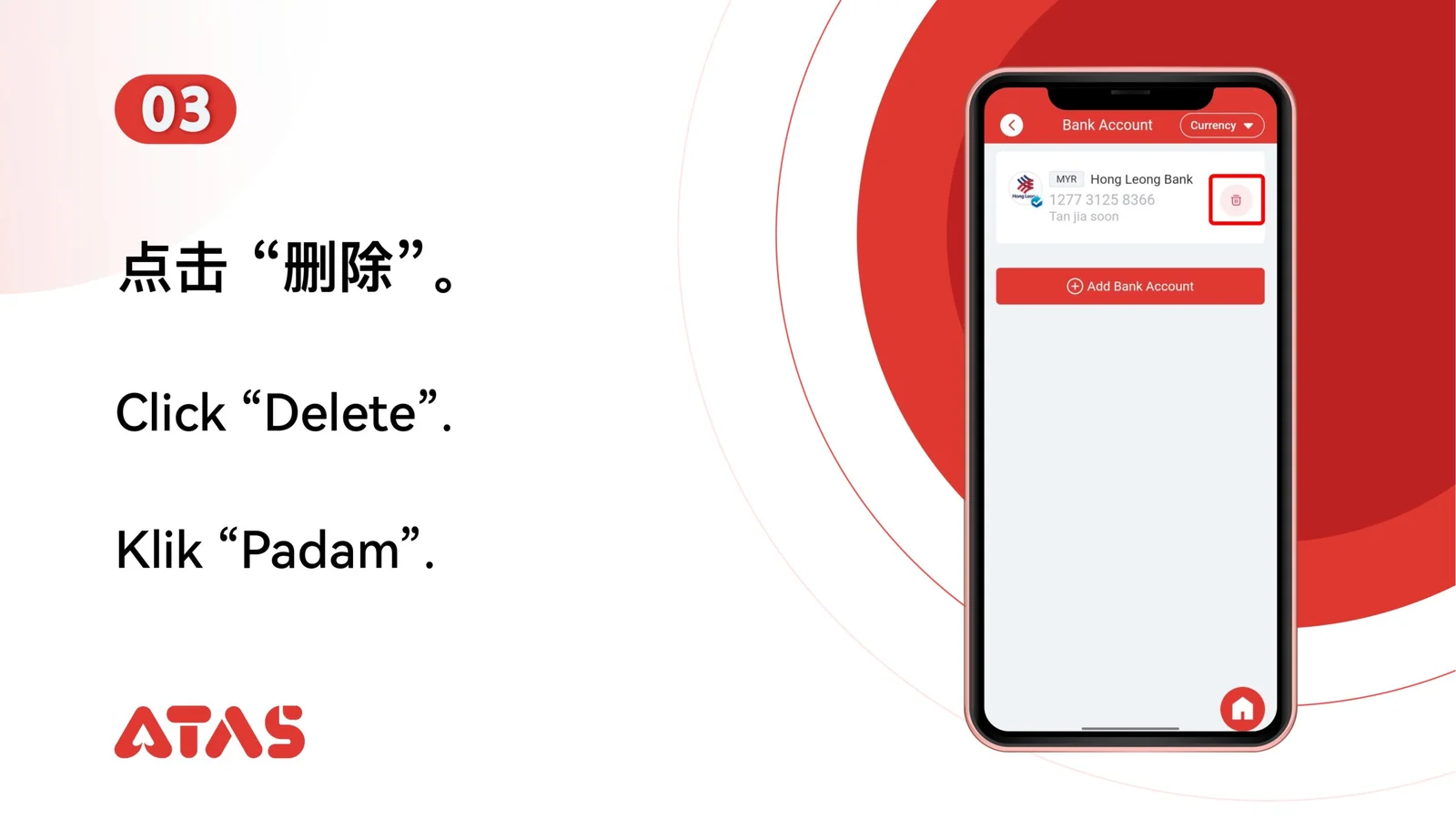 Choose Delete — step 4 of the Delete a Bank Account guide