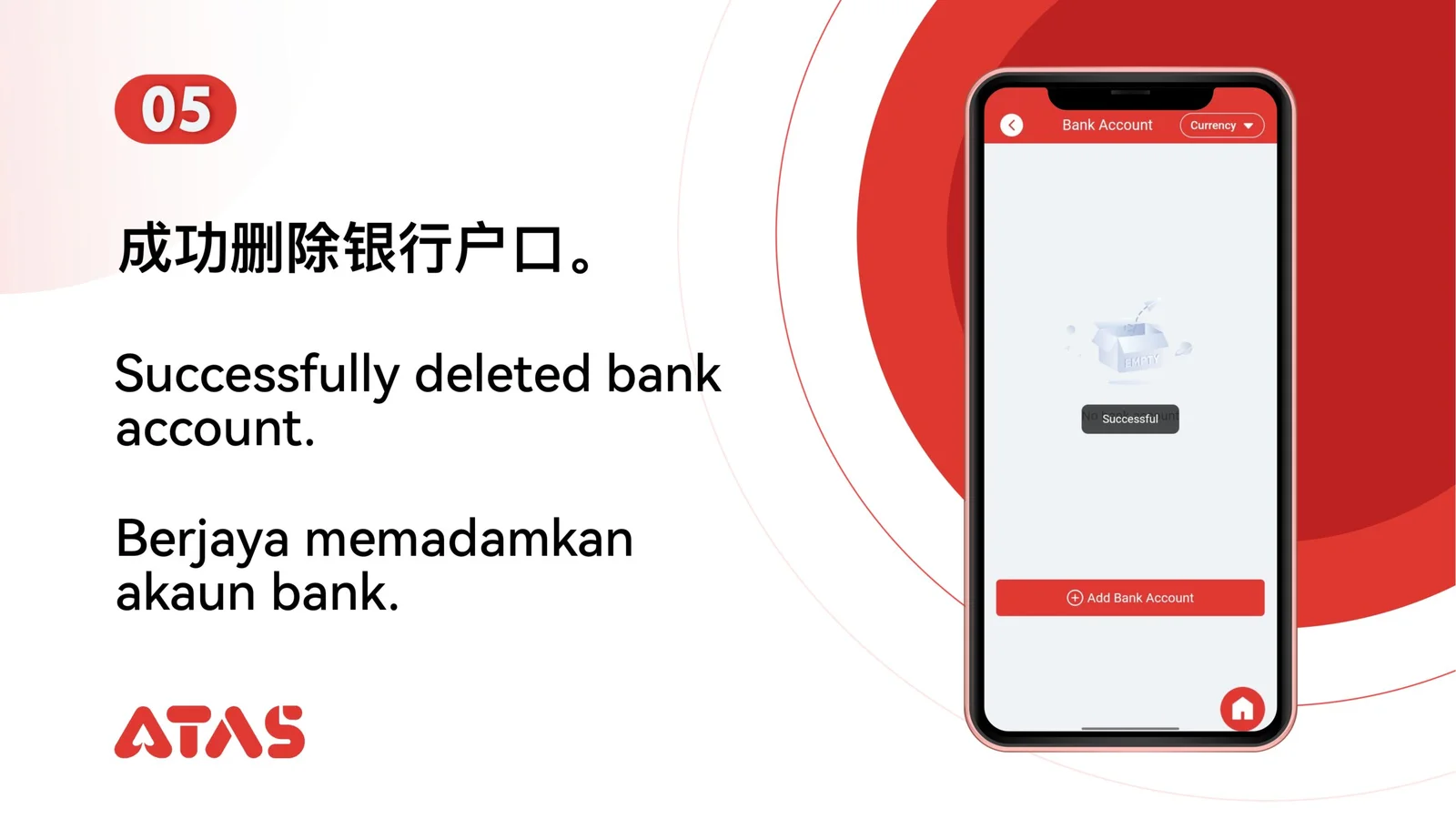 Review the success message — step 6 of the Delete a Bank Account guide